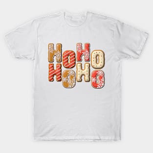 Ho Ho Ho Ho Christmas Cookies Lettering Design T-Shirt